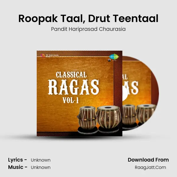 Roopak Taal, Drut Teentaal MP3 Song by Pandit Hariprasad Chaurasia Cover