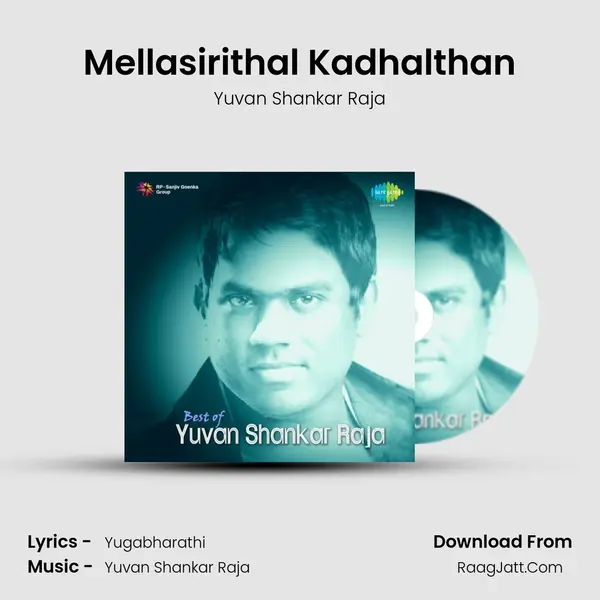 Mellasirithal Kadhalthan MP3 Song by Yuvan Shankar Raja Cover