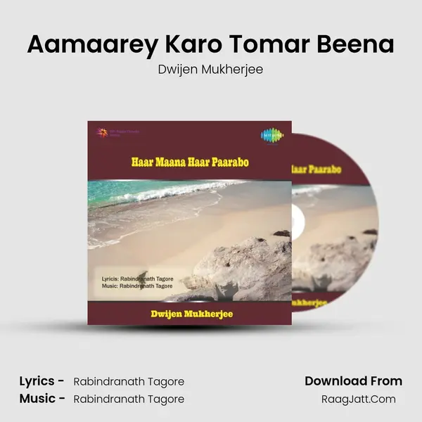 Aamaarey Karo Tomar Beena MP3 Song by Dwijen Mukherjee Cover