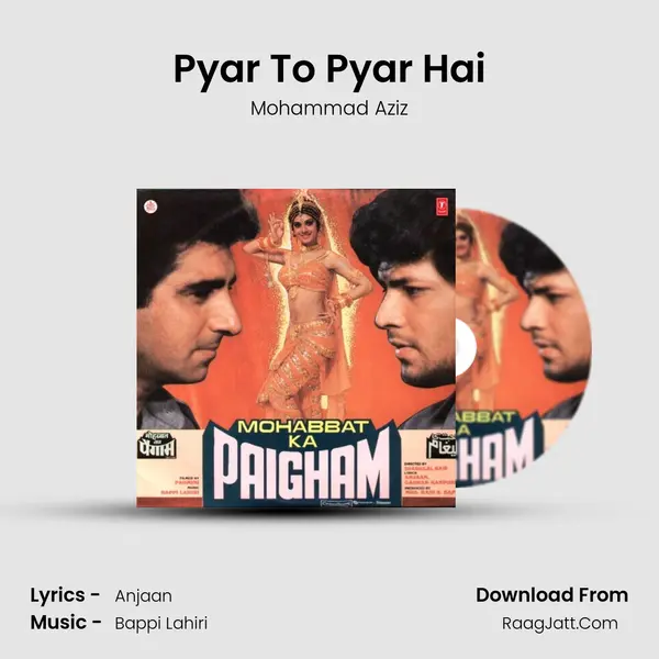 Pyar To Pyar Hai MP3 Song by Mohammad Aziz Cover