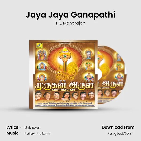 Jaya Jaya Ganapathi MP3 Song by T. L. Maharajan Cover