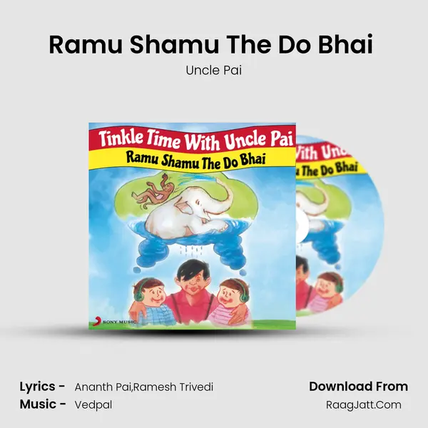 Ramu Shamu The Do Bhai (Pt. 1) MP3 Song by Uncle Pai Cover