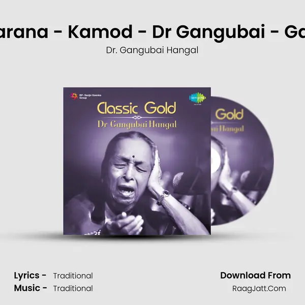 Tana Dere Natarana - Kamod - Dr Gangubai - Gandhari Hangal MP3 Song by Dr. Gangubai Hangal Cover