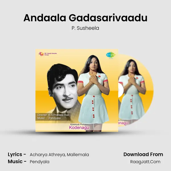 Andaala Gadasarivaadu MP3 Song by P. Susheela Cover