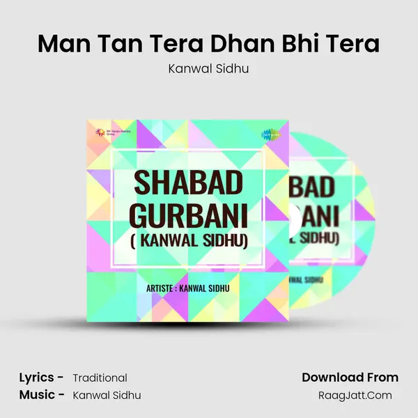 Man Tan Tera Dhan Bhi Tera MP3 Song by Kanwal Sidhu Cover