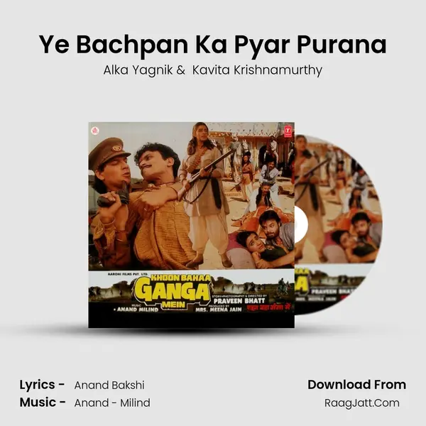 Ye Bachpan Ka Pyar Purana MP3 Song by Alka Yagnik Cover