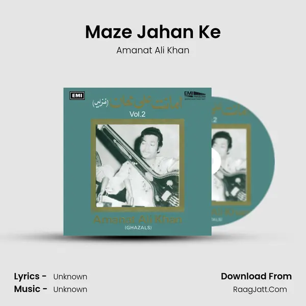 Maze Jahan Ke MP3 Song by Amanat Ali Khan Cover