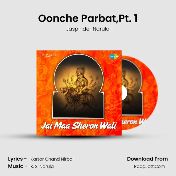 Oonche Parbat,Pt. 1 MP3 Song by Jaspinder Narula Cover