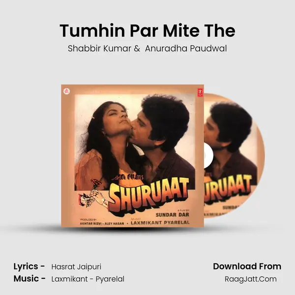 Tumhin Par Mite The MP3 Song by Shabbir Kumar Cover