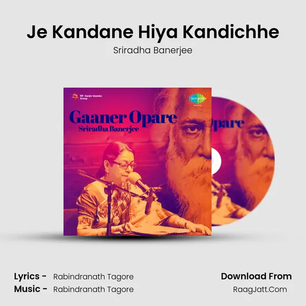 Je Kandane Hiya Kandichhe MP3 Song by Sriradha Banerjee Cover