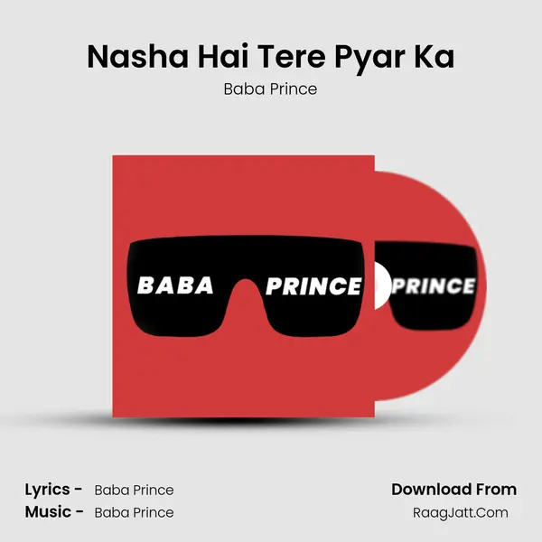 Nasha Hai Tere Pyar Ka mp3 song