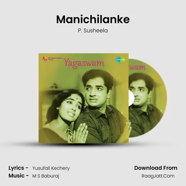 Manichilanke MP3 Song by P. Susheela Cover