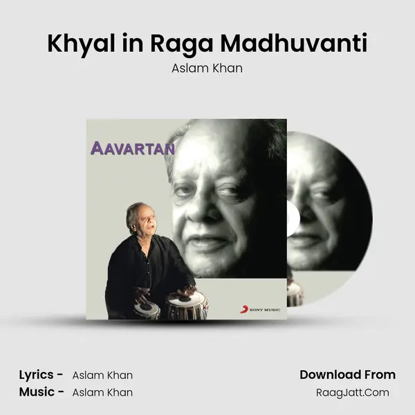 Khyal in Raga Madhuvanti MP3 Song by Aslam Khan Cover
