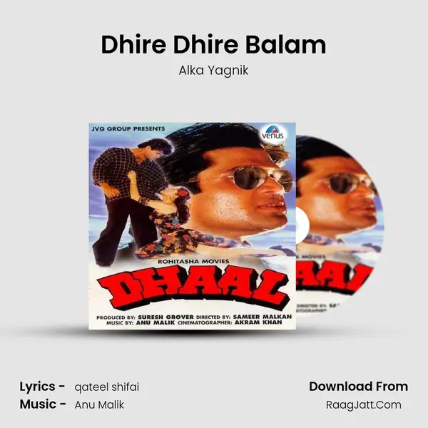 Dhire Dhire Balam MP3 Song by Alka Yagnik Cover
