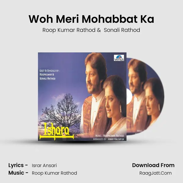Woh Meri Mohabbat Ka MP3 Song by Roop Kumar Rathod Cover