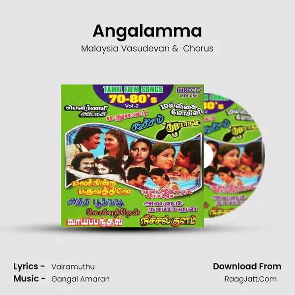 Angalamma MP3 Song by Malaysia Vasudevan Cover