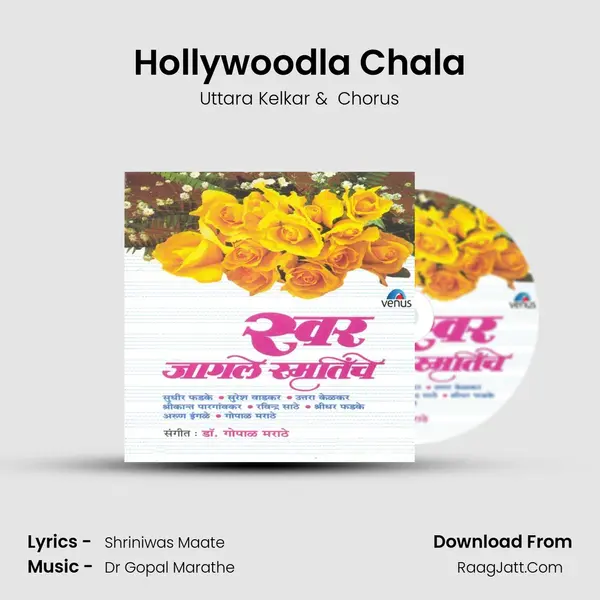 Hollywoodla Chala MP3 Song by Uttara Kelkar Cover