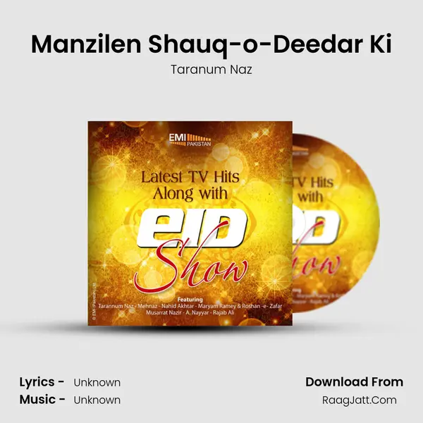 Manzilen Shauq-o-Deedar Ki MP3 Song by Taranum Naz Cover