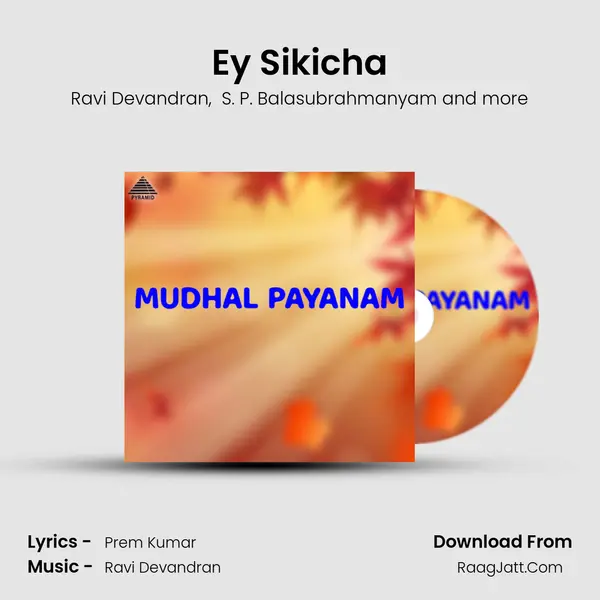 Ey Sikicha mp3 song