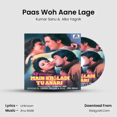 Paas Woh Aane Lage MP3 Song by Kumar Sanu Cover