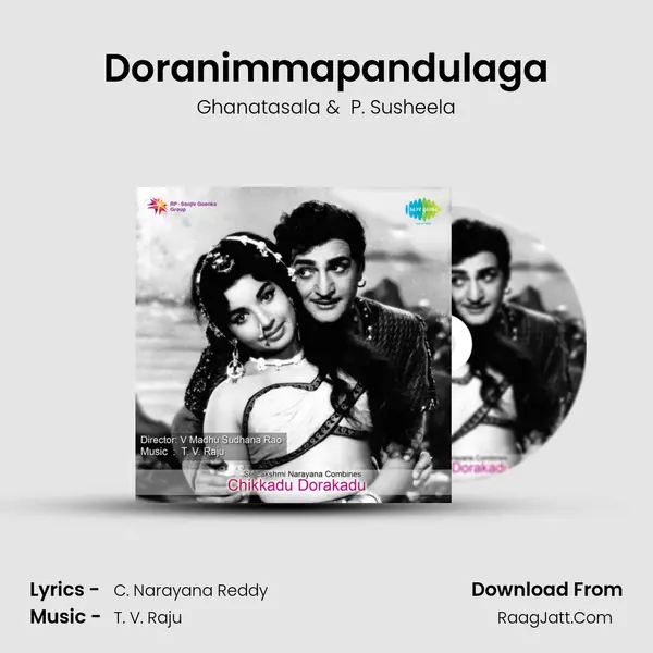 Doranimmapandulaga MP3 Song by Ghanatasala Cover