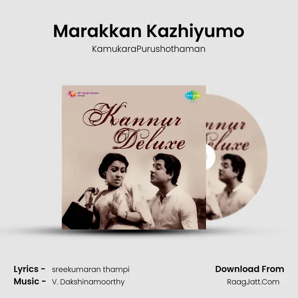 Marakkan Kazhiyumo MP3 Song by KamukaraPurushothaman Cover