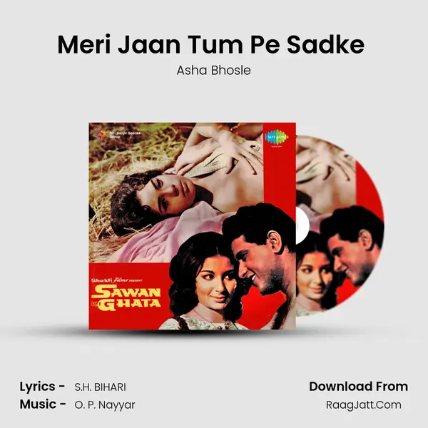 Meri Jaan Tum Pe Sadke (Female) MP3 Song by Asha Bhosle Cover