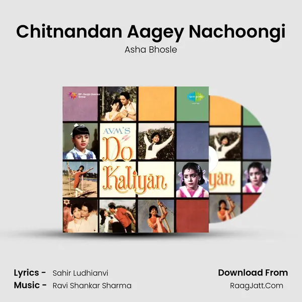 Chitnandan Aagey Nachoongi MP3 Song by Asha Bhosle Cover
