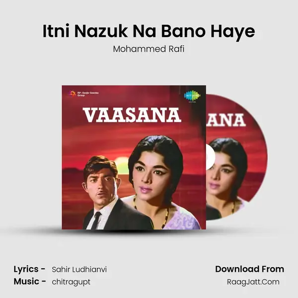 Itni Nazuk Na Bano Haye Cover