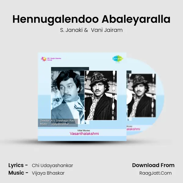 Hennugalendoo Abaleyaralla MP3 Song by S. Janaki Cover