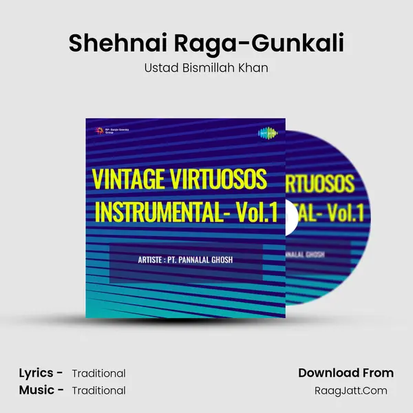 Shehnai Raga-Gunkali MP3 Song by Ustad Bismillah Khan Cover