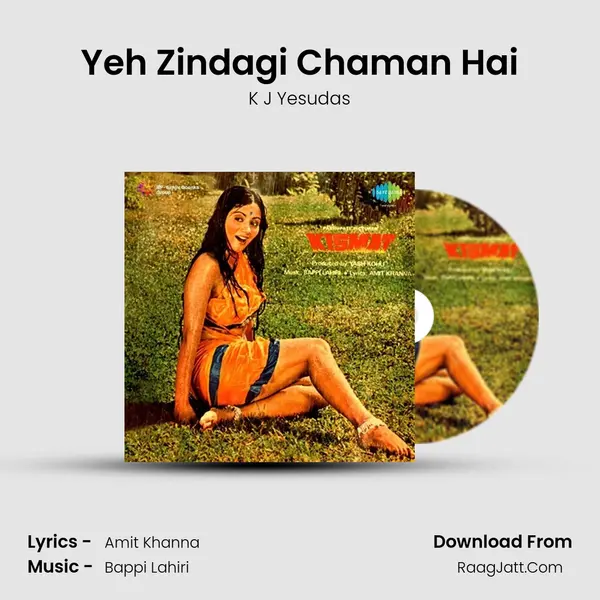 Yeh Zindagi Chaman Hai MP3 Song by K J Yesudas Cover