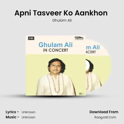 Apni Tasveer Ko Aankhon (Live) Cover