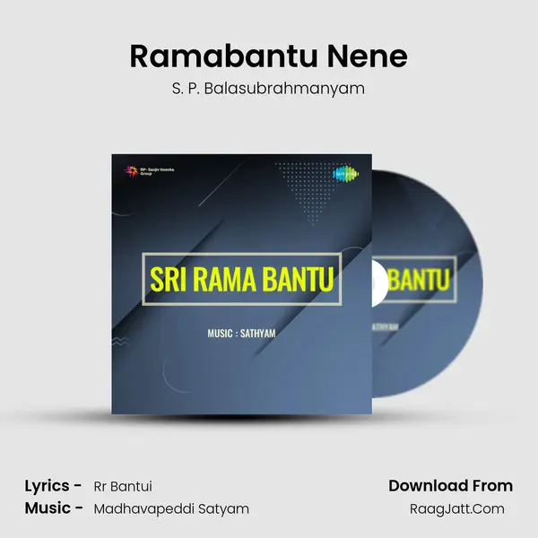 Ramabantu Nene MP3 Song by S. P. Balasubrahmanyam Cover