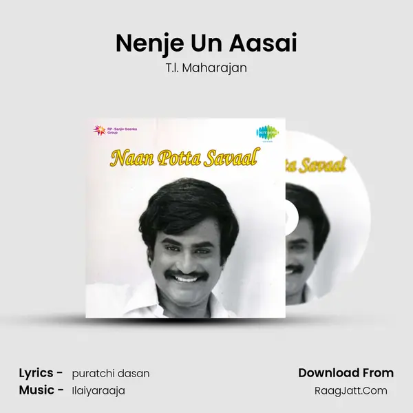 Nenje Un Aasai MP3 Song by T.l. Maharajan Cover