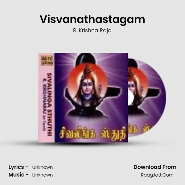Visvanathastagam MP3 Song by R. Krishna Raja Cover