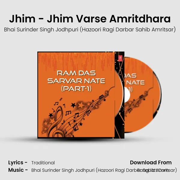Jhim - Jhim Varse Amritdhara MP3 Song by Bhai Surinder Singh Jodhpuri (Hazoori Ragi Darbar Sahib Amritsar) Cover