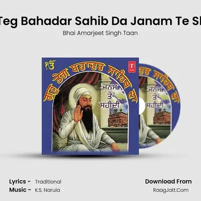Guru Teg Bahadar Sahib Da Janam Te Shahidi - Bhai Amarjeet Singh Taan