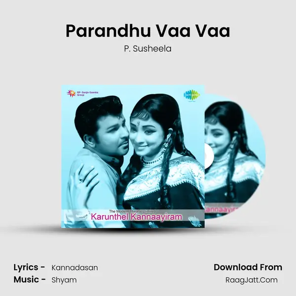 Parandhu Vaa Vaa MP3 Song by P. Susheela Cover