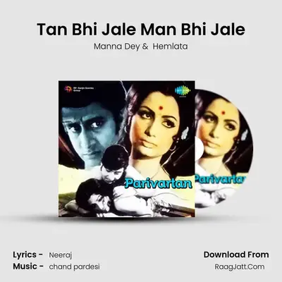 Tan Bhi Jale Man Bhi Jale MP3 Song by Manna Dey Cover
