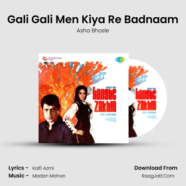 Gali Gali Men Kiya Re Badnaam MP3 Song by Asha Bhosle Cover