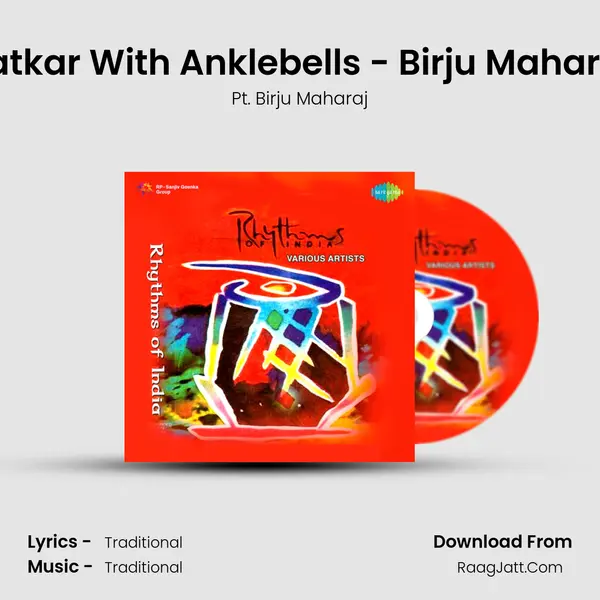 Tatkar With Anklebells - Birju Maharaj MP3 Song by Pt. Birju Maharaj Cover