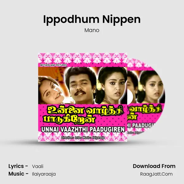 Ippodhum Nippen MP3 Song by Mano Cover