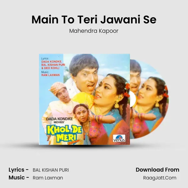 Main To Teri Jawani Se MP3 Song by Mahendra Kapoor Cover