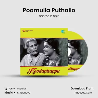 Poomulla Puthallo MP3 Song by Santha P. Nair Cover