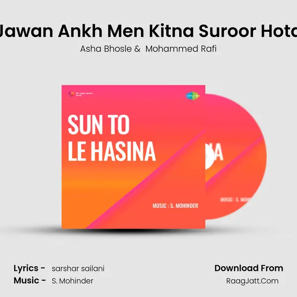 Jawan Ankh Men Kitna Suroor Hota MP3 Song by Asha Bhosle Cover