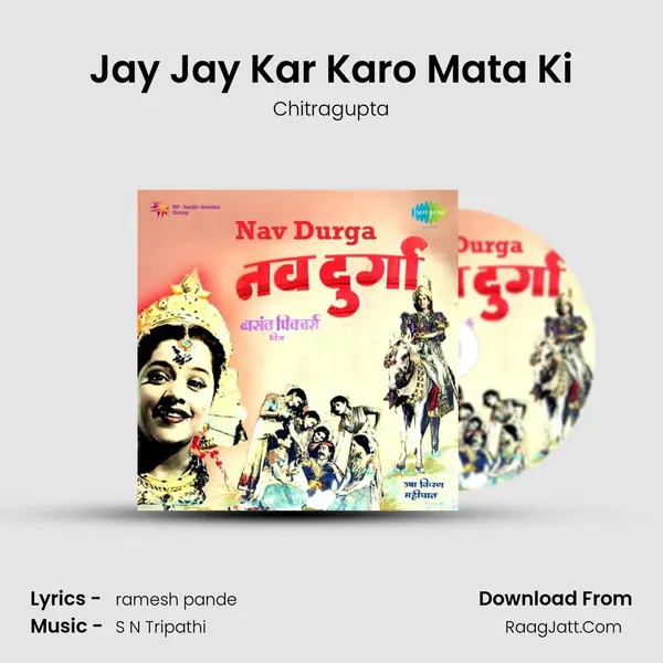 Jay Jay Kar Karo Mata Ki MP3 Song by Chitragupta Cover