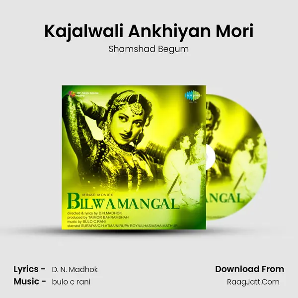 Kajalwali Ankhiyan Mori MP3 Song by Shamshad Begum Cover