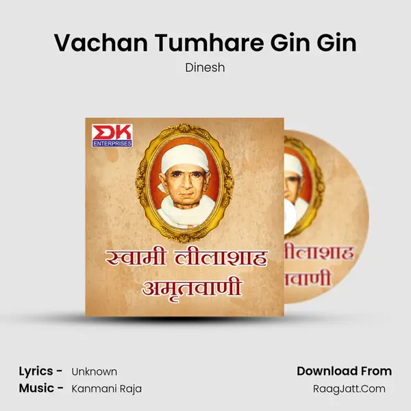 Vachan Tumhare Gin Gin MP3 Song by Dinesh Cover