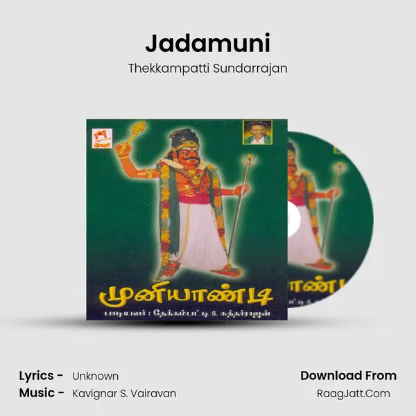 Jadamuni MP3 Song by Thekkampatti Sundarrajan Cover